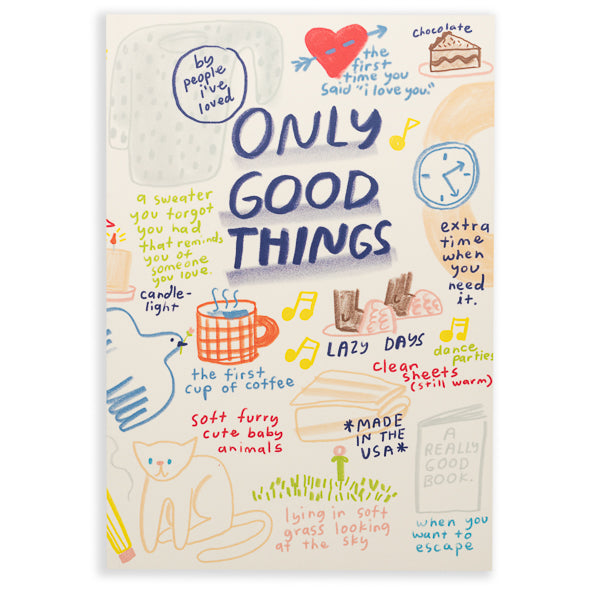 People I've Loved, Only Good Things Notebook